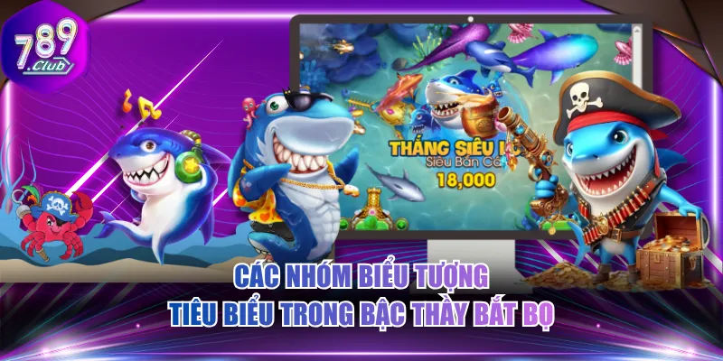 Các nhóm biểu tượng tiêu biểu trong bậc thầy bắt bọ